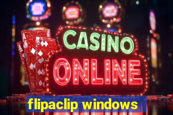 flipaclip windows